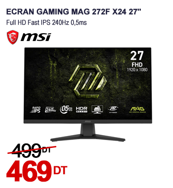 Ecran Gaming MSI MAG 272F X24 27' '' Full HD Fast IPS 240Hz 0,5ms