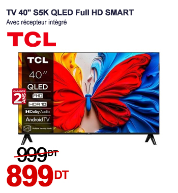 Tv TCL 40'' S5K QLED Full HD SMART + Récepteur intégré